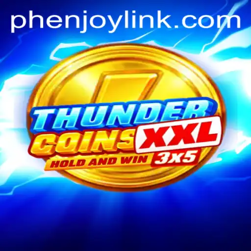 Discover ThunderCoinsXxl: A New Adventure in Gaming